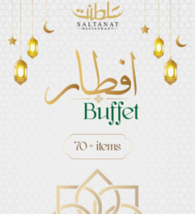 saltanat restaurant iftar buffet